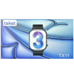 ساعت هوشمند مدل Teket TX11